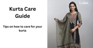Kurta Care Tips in Nepal